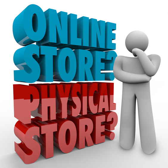 Online Store or Physical Store